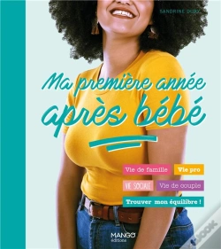 Capa do artigo Ma Première Année Après Bébé