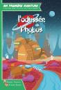 Ma Première Aventure, L'Histoire Dont Tu Es Le Tout Petit Héros : L'Odyssée Du Phobos - Preview
