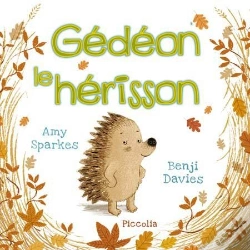 Capa do artigo Ma Premiere Bibliotheque/Gedeon Le Herisson