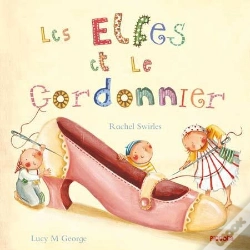 Capa do artigo Ma Premiere Bibliotheque/Les Elfes Et Le Cordonnier