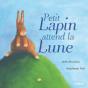 Ma Premiere Bibliotheque/Petit Lapin Attend La Lune - Preview