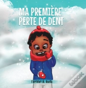 Capa do artigo Ma Première Dent Perdue