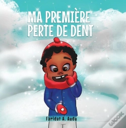 Capa do artigo Ma Première Dent Perdue