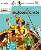 Ma Premiere Encyclopédie En Autocollants ; Les Pirates
