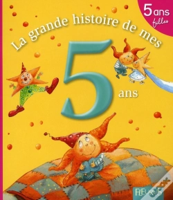 Capa do artigo Ma Premiere Grande Histoire De...; La Grande Histoire De Mes 5 Ans ; Filles
