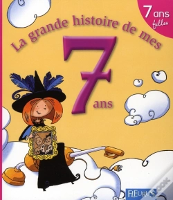 Capa do artigo Ma Premiere Grande Histoire De...; La Grande Histoire De Mes 7 Ans ; Filles