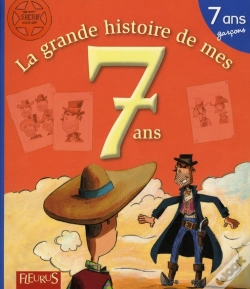 Capa do artigo Ma Premiere Grande Histoire De...; La Grnde Histoire De Mes 7 Ans ; Garçons