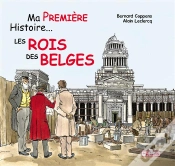 Capa do artigo Ma Premiere Histoire Les Rois Des Belges