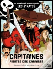 Capa do artigo Ma Première Série Documentaire : Capitaines Pirates Des Caraïbes