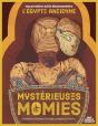 Ma Première Série Documentaire : L'Egypte Ancienne, Mystérieuses Momies - Preview