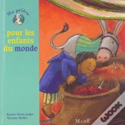 Capa do artigo Ma Priere Pour Les Enfants Du Monde