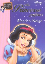 Capa do artigo Ma Princesse Préférée T.2 ; Blanche-Neige