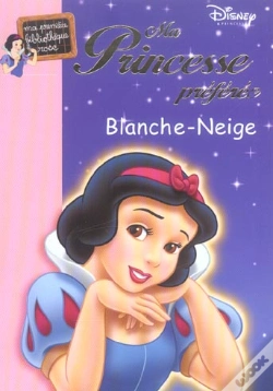 Capa do artigo Ma Princesse Préférée T.2 ; Blanche-Neige