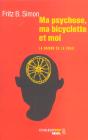 Ma Psychose, Ma Bicyclette Et Moi ; La Raison De La Folie - Preview