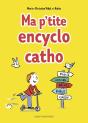 Ma P'Tite Encyclo Catho - Preview