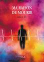 Ma Raison De Mourir - Preview