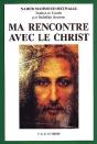 Ma Rencontre Avec Le Christ - Preview