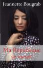 Ma Republique Se Meurt - Preview