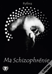 Capa do artigo Ma Schizophrénie