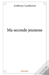 Ma Seconde Jeunesse