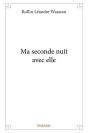 Ma Seconde Nuit Avec Elle - Preview