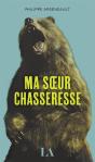 Ma Soeur Chasseresse - Preview