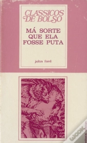 Má Sorte que Ela Fosse Puta
