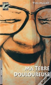 Capa do artigo Ma Terre Douloureuse