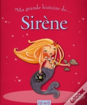 Capa do artigo Ma Toute Premiere Grande Histoire De...; Sirène