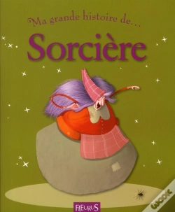 Capa do artigo Ma Toute Premiere Grande Histoire De...; Sorcière