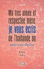 Ma Très Aimée Et Respectée Mère, Je Vous Écris De Thaïlande Où... - Preview