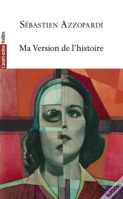 Capa do artigo Ma Version De L'Histoire