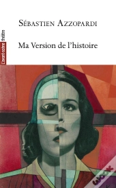 Ma Version De L'Histoire