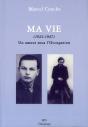 Ma Vie ; 1922-1947 - Preview