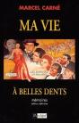 Ma Vie A Belles Dents - Preview