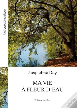 Capa do artigo Ma Vie À Fleur D'Eau