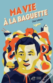 Capa do artigo Ma Vie A La Baguette