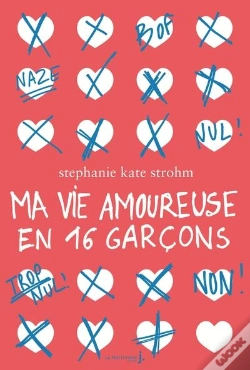 Capa do artigo Ma Vie Amoureuse En 16 Garcons