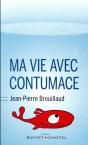Ma Vie Avec Contumace - Preview