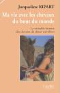 Ma Vie Avec Les Chevaux Du Bout Du Monde ; La Veritable Histoire Des Chevaux Du Desert Namibien - Preview