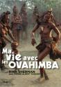 Ma Vie Avec Les Ovahimba - Preview