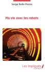 Ma Vie Avec Les Robots - Preview