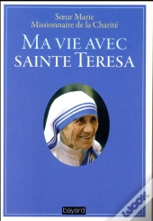 Ma Vie Avec Sainte Teresa