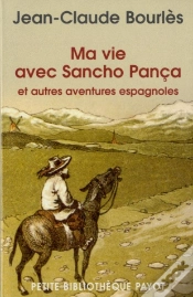 Capa do artigo Ma Vie Avec Sancho Panca Et Autres Aventures Espagnoles