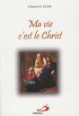 Ma Vie, C'Est Le Christ - Preview