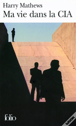 Capa do artigo Ma Vie Dans La Cia ; Une Chronique De L'Année 1973