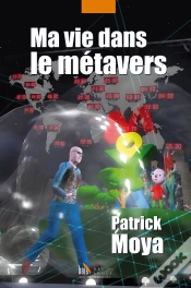 Capa do artigo Ma Vie Dans Le Métavers
