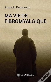 Capa do artigo Ma Vie De Fibromyalgique