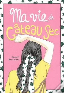 Capa do artigo Ma Vie De Gateau Sec