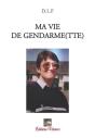 Ma Vie De Gendarme(Tte) - Preview